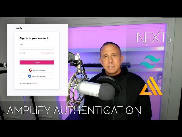 Building an Authentication Flow with Next.js, TailwindCSS, & AWS Amplify - OAuth & Email + Password