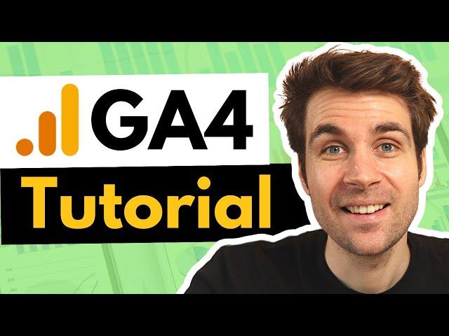 Google Analytics 4 (GA4) Tutorial auf Deutsch