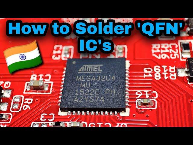 How to Soldering QFN (Quad Flat No-Lead) IC's Full Details in Hindi (#006) #Electrobias