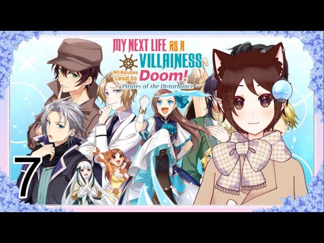 [ENVtuber] Back to romance on the high seas! My Next Life as a Villainess P7