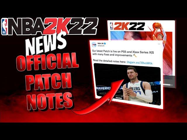 NBA 2K22 NEWS - PATCH 1.5 & 1.4 OFFICIAL PATCH NOTES, LAG-OUTS, ERROR CODES & MYCAREER FIXED? & MORE