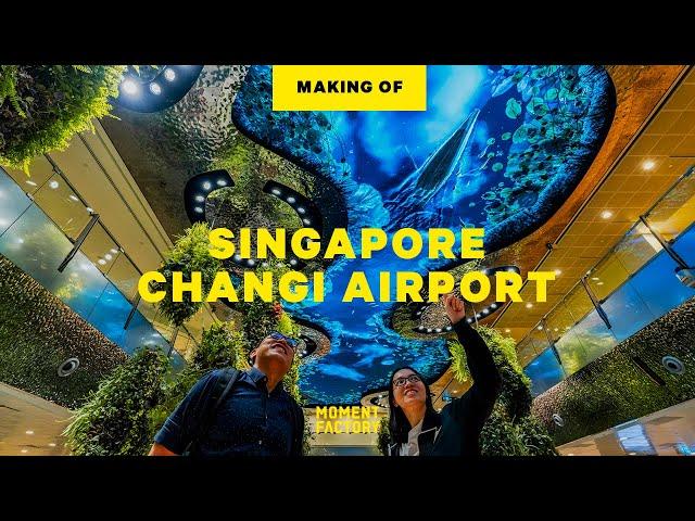 Singapore Changi Airport | Making-of