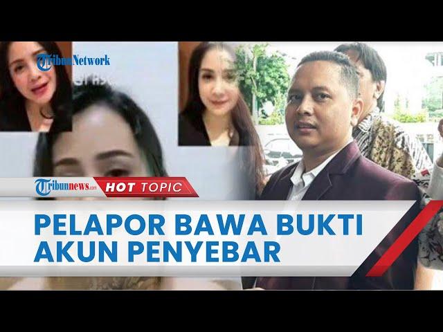 Pelapor Kasus Video Syur 61 Detik Mirip Nagita Slavina Bawa Bukti, Akun Penyebar Dikantongi