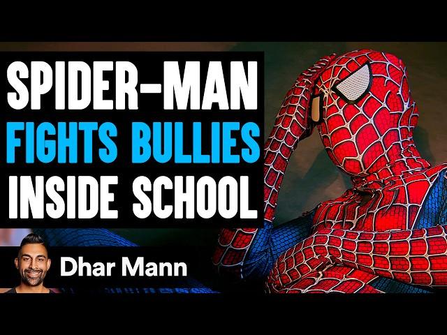 SPIDER-MAN FIGHTS Bullies Inside SCHOOL Ft. King Bach | Dhar Mann Studios