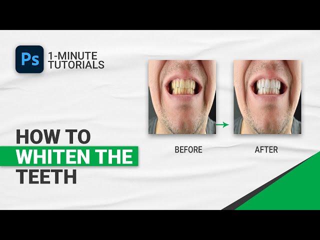 How to Whiten the Teeth Easily in Photoshop