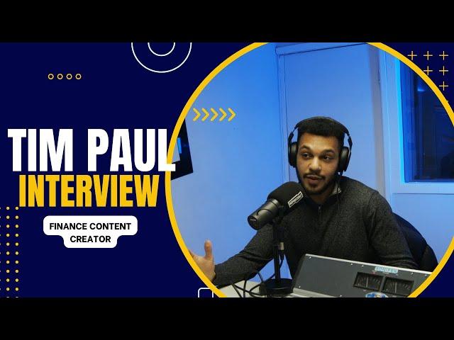 TIM PAUL TALKS FINACE, GOALS FOR 2024, BUYING A HOUSE, TIK TOK, HERTFORSHIRE & MORE