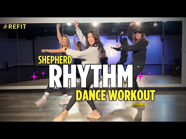 Dance Fitness Choreography | "Rhythm" by Shepherd | At-Home Cardio Workout