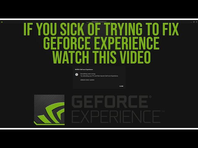 FIX NVIDIA GEFORCE EXPERIENCE ERROR CODE 0x0001 100% WORK