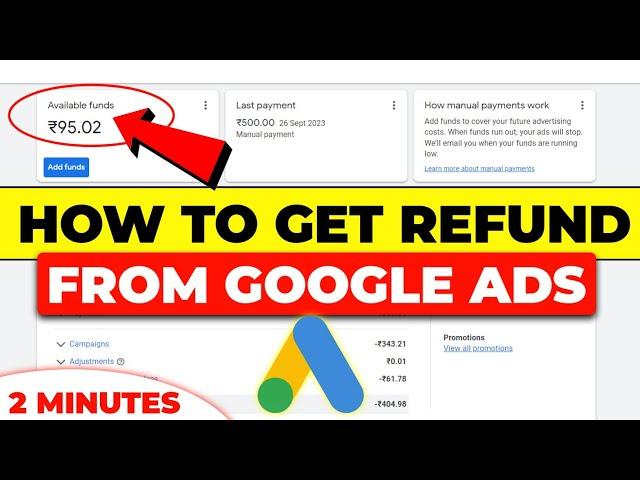How To Get Refund From Google Ads Account | Google Ads Refund Kaise Kare 2023 | Google Ads Refund