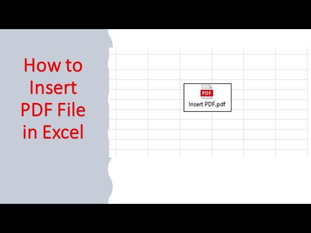 How to Insert PDF File in Excel