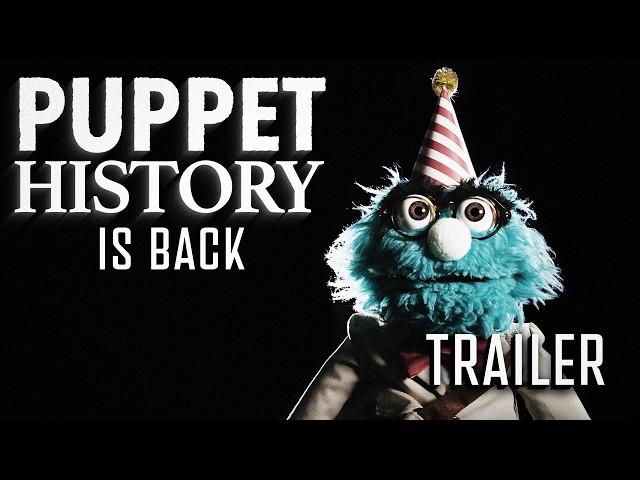 Puppet History Is BACK! • Season 7 Trailer