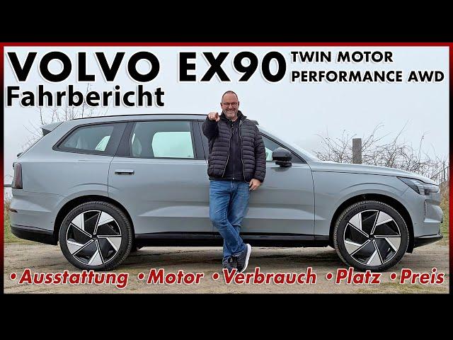 Volvo EX90 AWD Performance - How good is the electric Volvo luxury SUV? Test Review German 2025