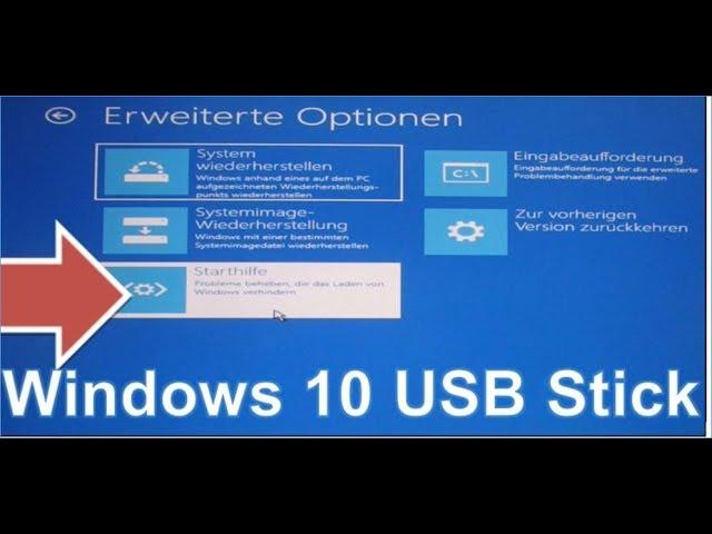 Windows 10 USB Boot Stick erstellen und System reparieren, USB BootStick Repairstick Betriebssystem