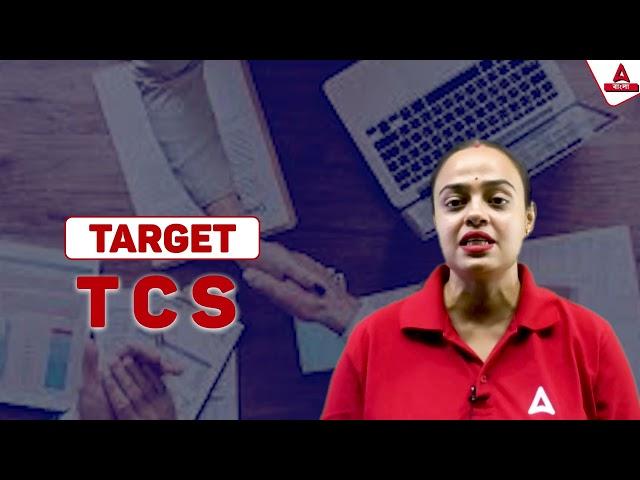 TARGET TCS | Complete Preparation for TCS Exams Bengali | Online Live Classes by Adda247