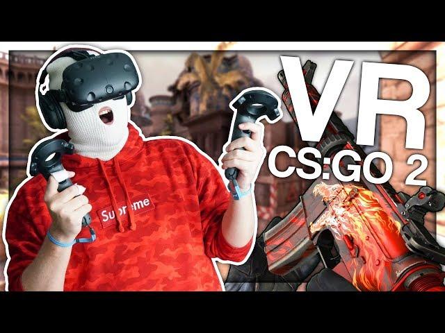 VIRTUAL REALITY CS:GO 2