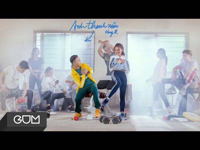 Anh Thanh Niên - HuyR | OFFICIAL MV