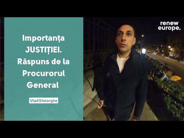 Importanța JUSTIȚIEI. Răspuns de la Procurorul General (2021.10.27) | Europarlamentar Vlad Gheorghe