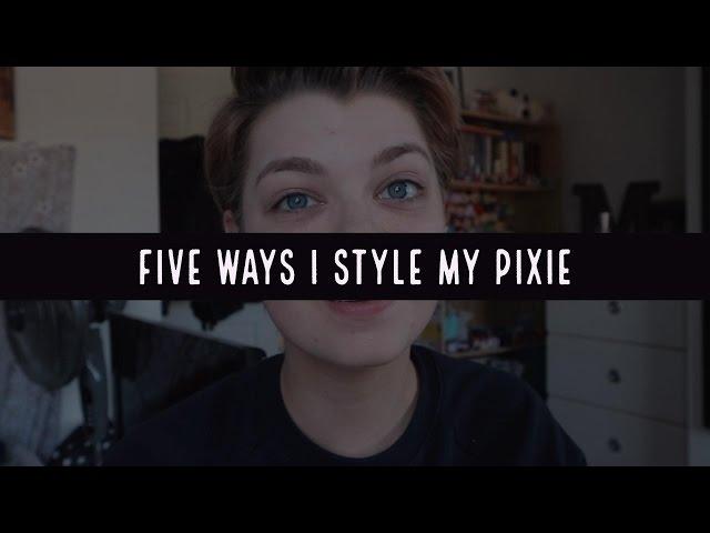 FIVE WAYS I STYLE MY PIXIE FOR EVERYDAY/PROM!