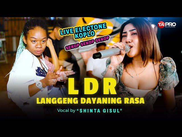 Shinta Gisul - LDR (Langgeng Dayaning Rasa) [Live Dangdut Electone] | Filling neng angenku mung kowe