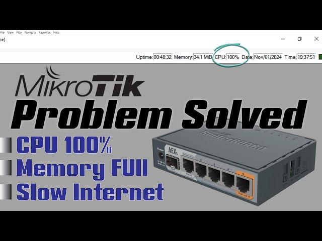 Mikrotik CPU 100% | Mikrotik Restarting | Mikrotik Slow Internet - All Problem Solved !!!