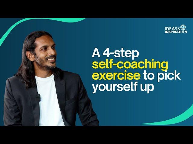 A 4-step self-coaching exercise to pick yourself up | Jit Puru