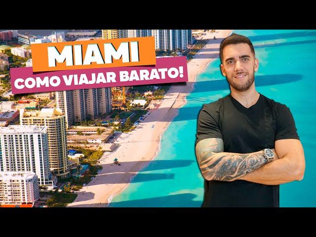 Como viajar barato a MIAMI! Como planejar sua viagem economizando muito em TUDO!