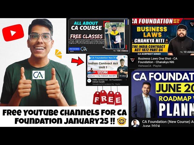 Best Free YouTube Channels For CA Foundation January25. CA Foundation January25 Student Review .