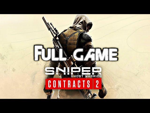 SNIPER GHOST WARRIOR CONTRACTS 2 Gameplay Walkthrough FULL GAME (4K 60FPS) No Commentary