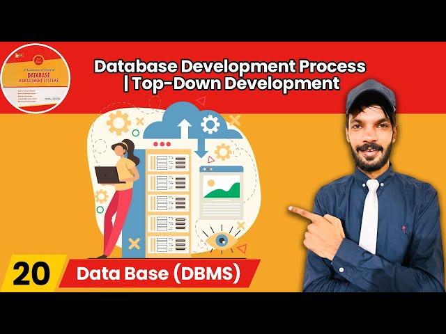 Lect#20 Database Development Process | Top-Down Development | Bottom-Up Development | #database