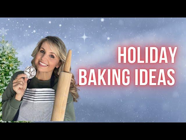 HOLIDAY BAKING IDEAS | CHRISTMAS RECIPES 2024