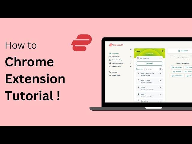 ExpressVPN Chrome Extension Tutorial For Beginners (Step By Step) !