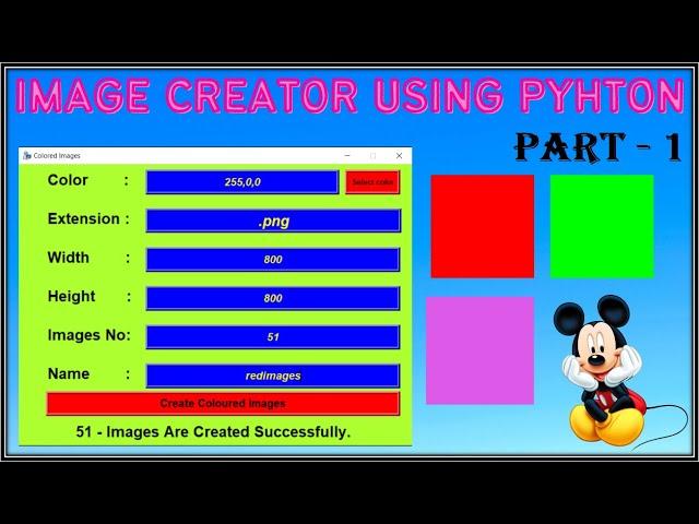 Image Generator Using Python | Part - 1 | Python Mini Projects |