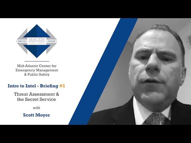 Intro to Intelligence - Briefing #1: Scott Moyer