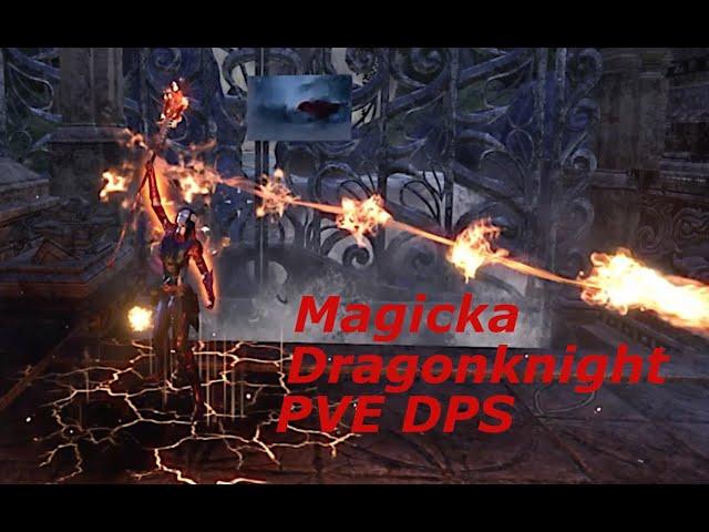 ESO Magicka Dragonknight PVE DPS Build: Waking Flame: NO TRIAL SETS!