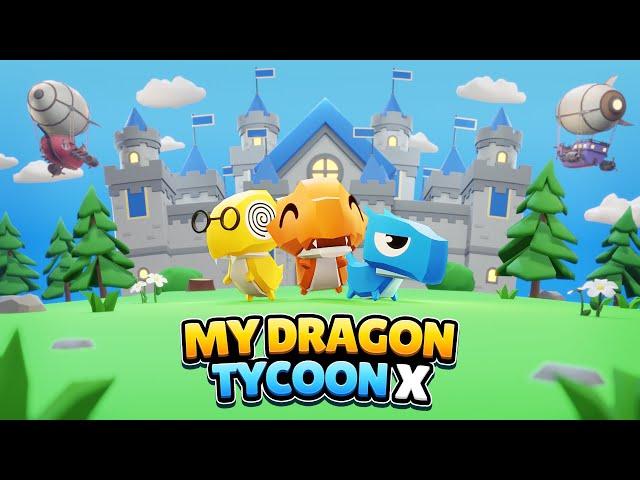 My Dragon TycoonX - Official Trailer Video