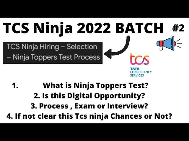 Tcs Ninja Toppers Test Mail Update | Process | Digital Opportunity | Clear All Doubts PART-2