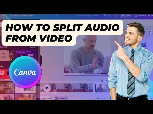 How To Split Audio From Video In Canva