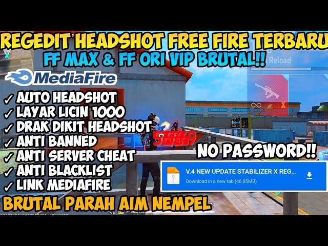 NEW UPDATE‼️REGEDIT AUTO HEADSHOT FF ORI & FF MAX NO PASSWORD LINK MEDIAFIRE