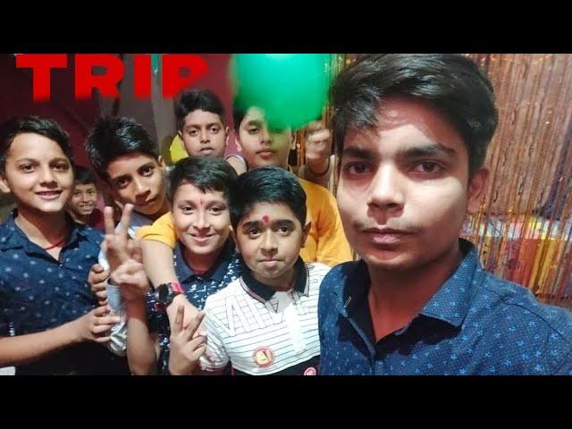 Vlog-6 Yaaro ke Sath Ek Trip 