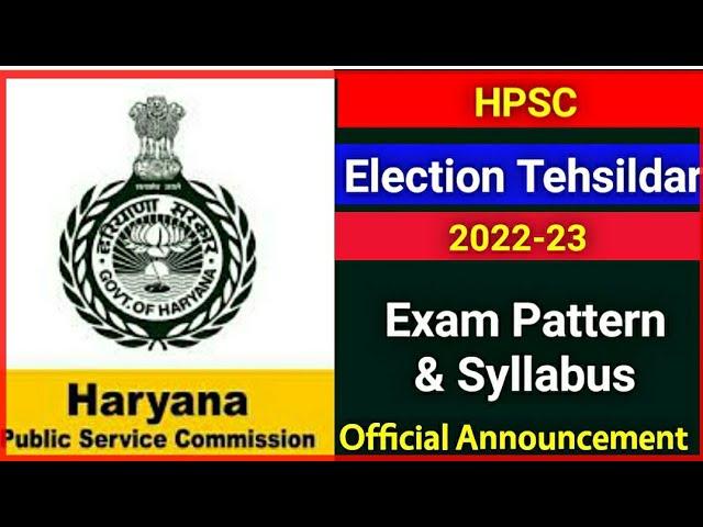 #hpsc #haryana | HPSC Election Tehsildar Syllabus and Exam Pattern|  Election Tahsildar HPSC