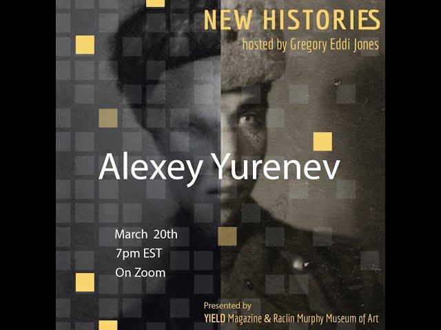 New Histories | Alexey Yurenev