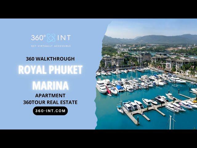 4-Schlafzimmer-Apartment im Royal Phuket Marina Walkthrough 360tour von 360INT & 999PhuketProperty