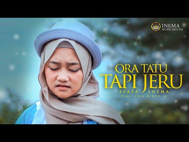 Syafa - Ora Tatu Tapi Jeru ( Official Music Video )