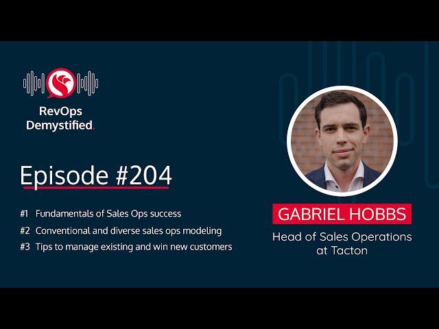 Conventional vs. Diverse Sales Ops Modeling with Gabriel Hobbs, Head of Sales Operations at Tacton