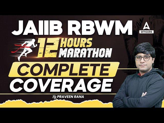 JAIIB RBWM Marathon Class | Retail Banking & Wealth Management | JAIIB Exam Preparation