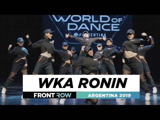 WKA Ronin | FRONTROW | TEAM Division | World of Dance Argentina | #WODARG19