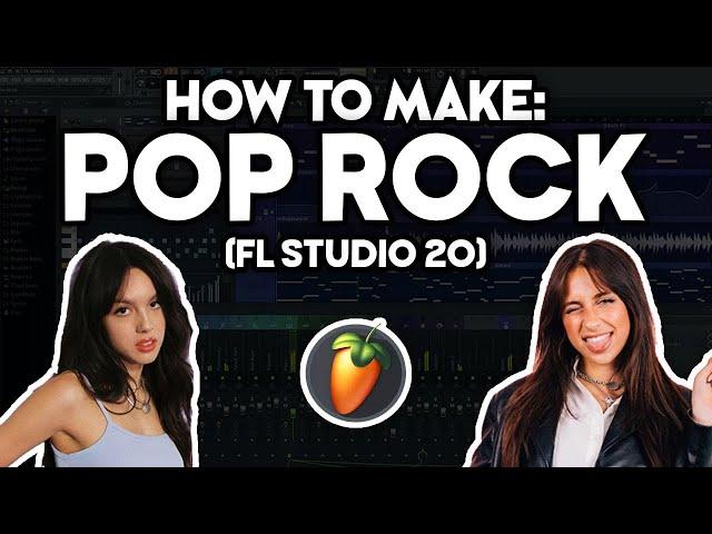 How to Make POP ROCK (FL Studio 20) #2