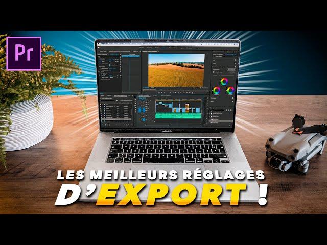 EXPORTER vos vidéos avec la MEILLEURE QUALITÉ sur Premiere Pro ! Tutoriel