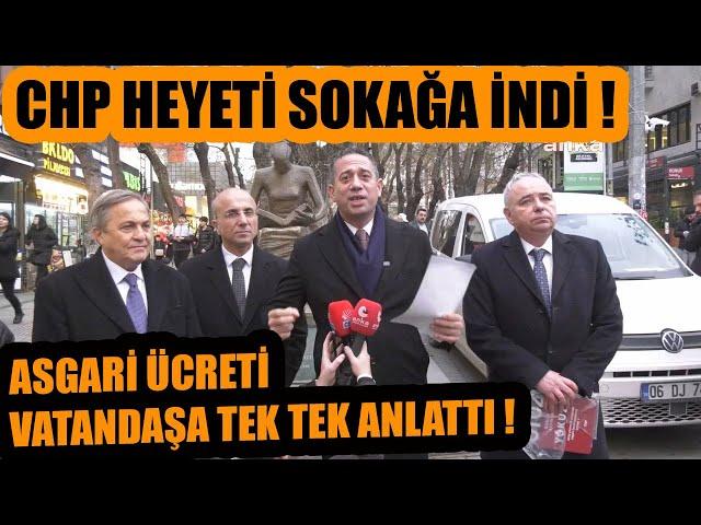 CHP HEYETİ  SOKAĞA İNDİ ASGARİ ÜCRETE İSYAN ETTİ VATANDAŞA TEK TEK ANLATTI ! BİR ŞEYLER OLACAK...