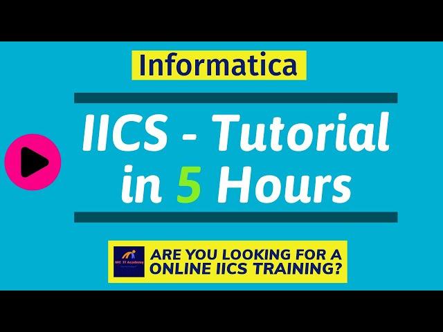 Informatica IICS/IDMC Tutorial | Informatica Cloud Tutorial | IICS Full Course